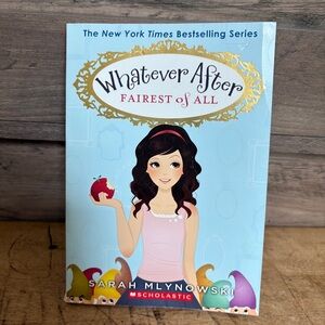 Scholastic Fairest of All Whatever After Series Book 1 Paperback preread
